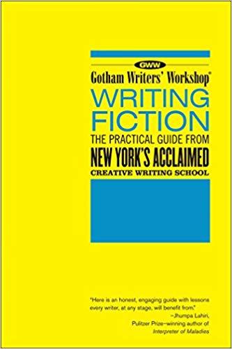 Book Review: Gotham Writers Workshop: Writing Fiction